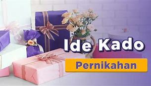 Kado Kado Kado Pernikahan Untuk Teman Perempuan Bahasa Inggris